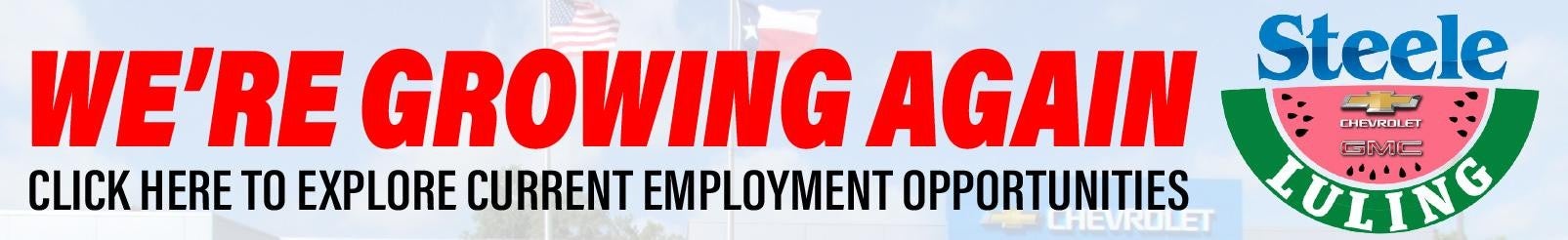 We're Growing Again - Click Here to Explore Employment Opportunities - Steele GMC